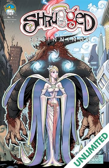 Shrugged: Beginnings